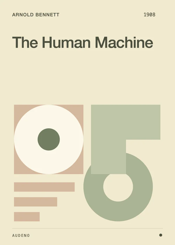 The Human Machine, Arnold Bennett
